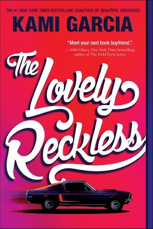 The Lovely Reckless
