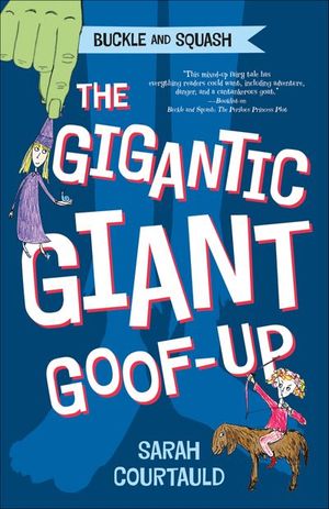 Buy Buckle and Squash: The Gigantic Giant Goof-up at Amazon