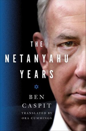 Buy The Netanyahu Years at Amazon