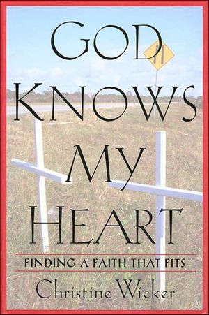 God Knows My Heart