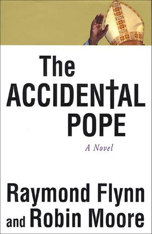 The Accidental Pope