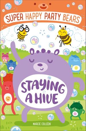 Buy Super Happy Party Bears: Staying a Hive at Amazon