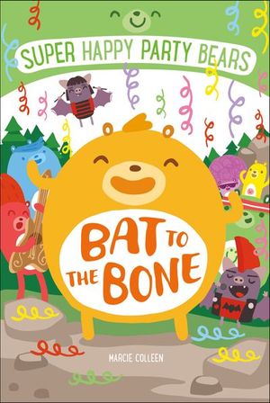 Buy Super Happy Party Bears: Bat to the Bone at Amazon