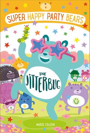 Buy Super Happy Party Bears: The Jitterbug at Amazon