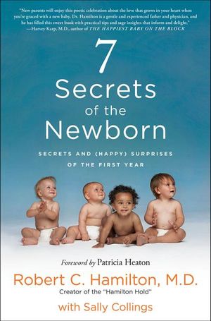 7 Secrets of the Newborn