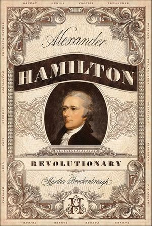 Buy Alexander Hamilton, Revolutionary at Amazon