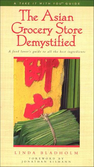 Buy The Asian Grocery Store Demystified at Amazon