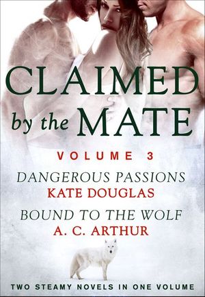 Claimed by the Mate, Volume 3