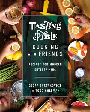 Buy Tasting Table Cooking with Friends at Amazon