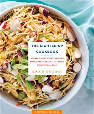 Buy The Lighten Up Cookbook at Amazon