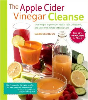 Buy The Apple Cider Vinegar Cleanse at Amazon