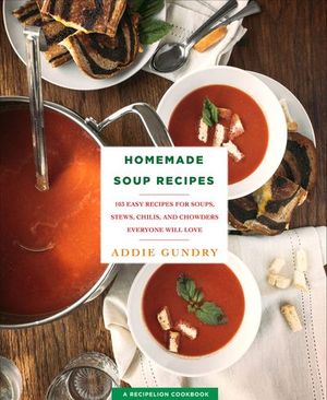 Buy Homemade Soup Recipes at Amazon