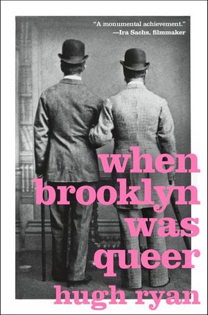 Buy When Brooklyn Was Queer at Amazon