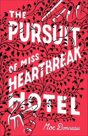 Buy The Pursuit of Miss Heartbreak Hotel at Amazon