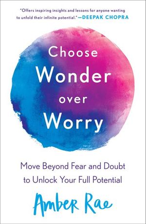 Buy Choose Wonder Over Worry at Amazon