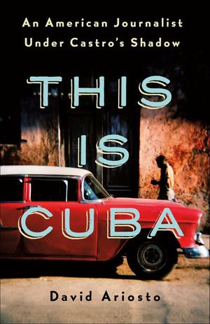 Buy This Is Cuba at Amazon