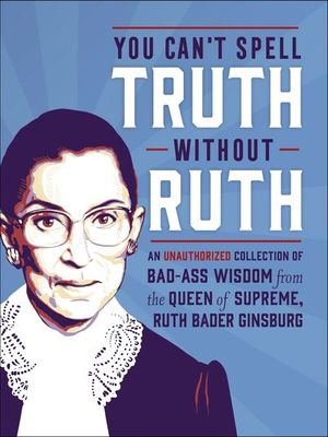 You Can't Spell Truth Without Ruth