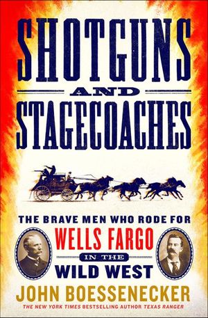 Buy Shotguns and Stagecoaches at Amazon