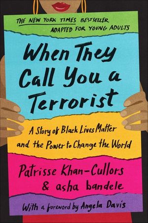 Buy When They Call You a Terrorist (Young Adult Edition) at Amazon