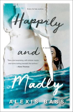 Happily and Madly