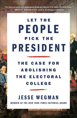 Buy Let the People Pick the President at Amazon