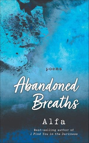 Buy Abandoned Breaths at Amazon