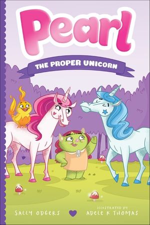 Pearl: The Proper Unicorn