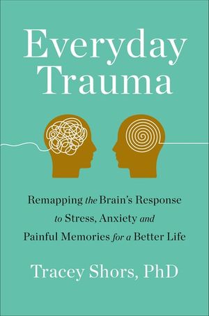 Everyday Trauma
