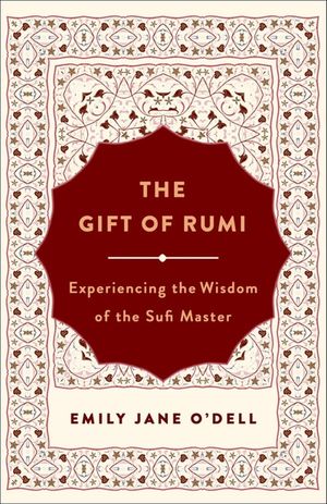 The Gift of Rumi