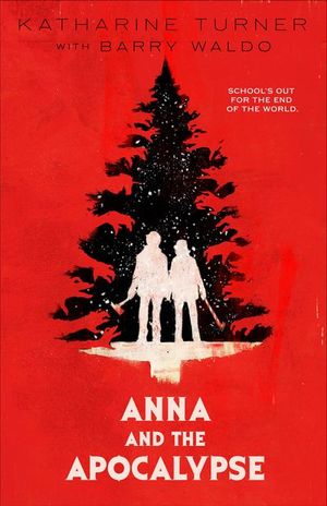 Anna and the Apocalypse