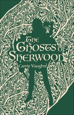 Buy The Ghosts of Sherwood at Amazon