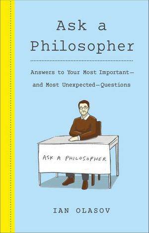 Buy Ask a Philosopher at Amazon