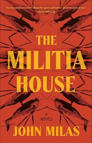 The Militia House