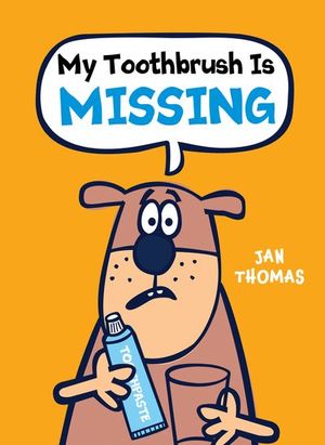 Buy My Toothbrush Is Missing at Amazon