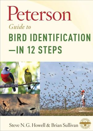Buy Peterson Guide to Bird Identification—in 12 Steps at Amazon