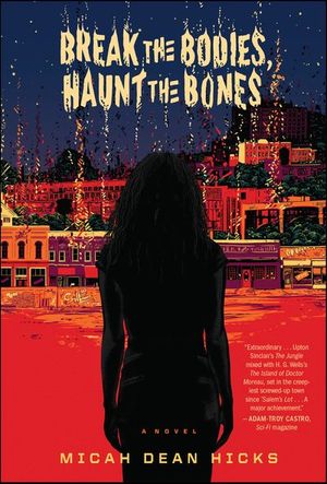 Buy Break The Bodies, Haunt The Bones at Amazon