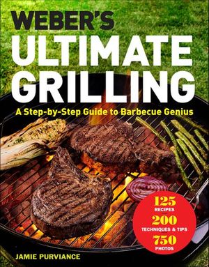 Buy Weber's Ultimate Grilling at Amazon