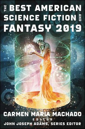 Buy The Best American Science Fiction And Fantasy 2019 at Amazon