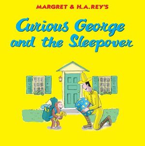 Buy Curious George and the Sleepover at Amazon
