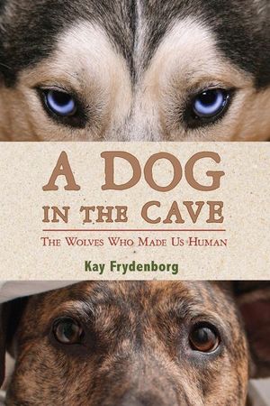 Buy A Dog in the Cave at Amazon