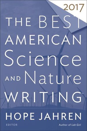 Buy The Best American Science And Nature Writing 2017 at Amazon