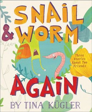 Buy Snail & Worm Again at Amazon