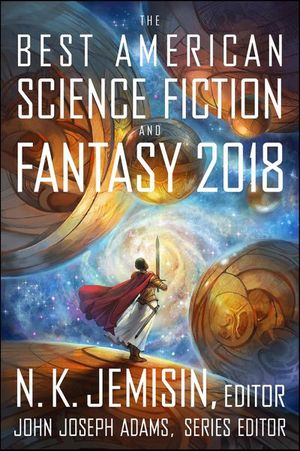 Buy The Best American Science Fiction And Fantasy 2018 at Amazon