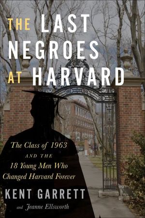 Buy The Last Negroes At Harvard at Amazon