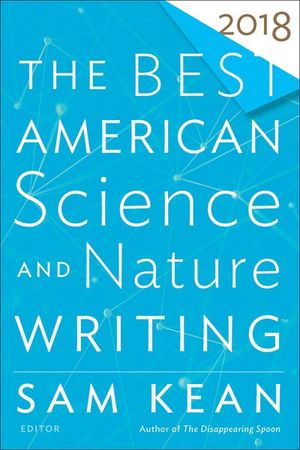 Buy The Best American Science And Nature Writing 2018 at Amazon