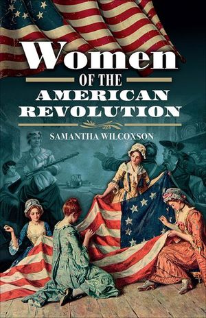Buy Women of the American Revolution at Amazon