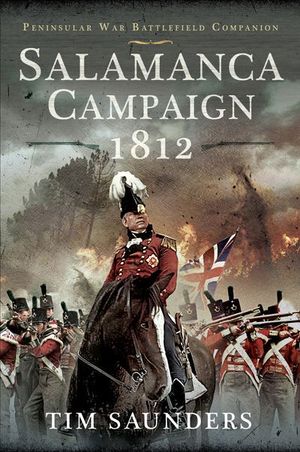 Salamanca Campaign 1812