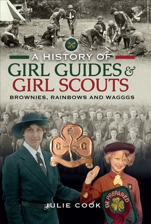 Buy A History of Girl Guides & Girl Scouts at Amazon