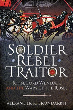 Buy Soldier, Rebel, Traitor at Amazon