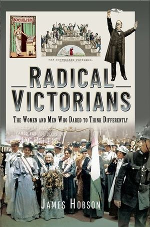 Buy Radical Victorians at Amazon